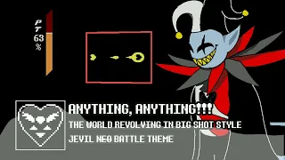 ANYTHING, ANYTHING!!! | DELTARUNE | BIG SHOT X THE WORLD REVOLVING (REMIX) | JEVIL'S BIG SHOT