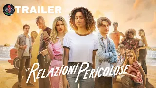 LE RELAZIONI PERICOLOSE (2022) Trailer ITA | NETFLIX