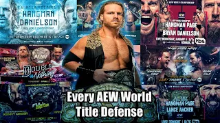 Adam "Hangman" Page || Every AEW World Title Defenses