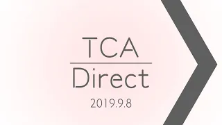 【第63回桐陰祭】TCA Direct 2019.9.8