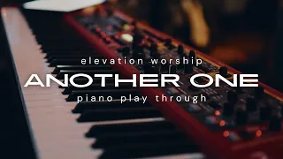 Another One | Elevation Worship | Piano Play through