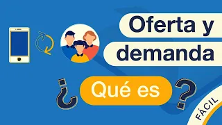 La LEY de OFERTA Y DEMANDA | En 5 minutos