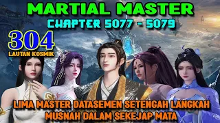 Martial Master Chapter 5077-5079 Lima Datasemen Setengah Langkah Musnah Dalam Sekejap Mata