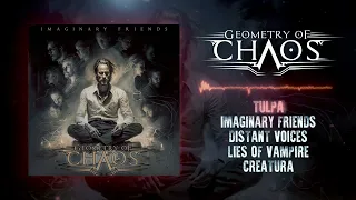 Geometry of Chaos "Imaginary Friends" full album 2023 (HQ)