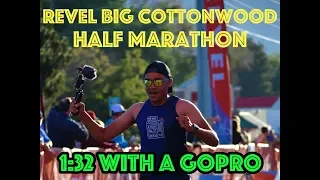 Revel Big Cottonwood Half Marathon 2019 - Running 1:32 - with a GOPRO!!!