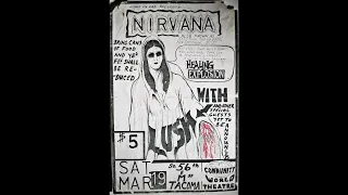 Nirvana - If You Must (Remixed) Live, Community World Theater, Tacoma, WA 1988 March 19