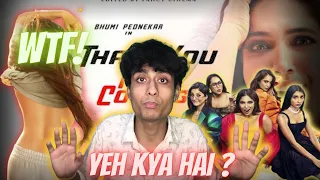 Thank you for coming reaction! | Thank you for coming trailer review | Bhumi Pednekar movie