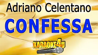 Celentano | Confessa | Karaoke