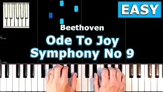 Beethoven - Ode To Joy - Symphony No 9 - Piano Tutorial Easy