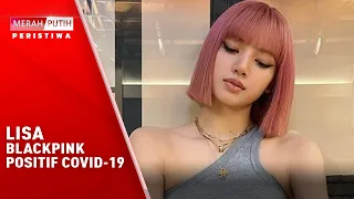 LISA BLACKPINK POSITIF COVID-19, JENNIE, ROSE DAN JISSO JALANI PCR