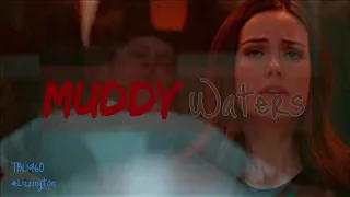 (The Blacklist) Red and Liz // Muddy Waters