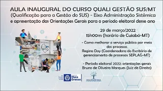 Aula Inaugural Quali Gestão do SUS MT