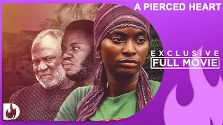 A Pierced Heart - Exclusive Blockbuster Nollywood Passion Movie Full 2023