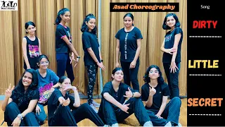 Dirty Little Secret | Practice video | Dance Cover | Asad Choreography | Hip-hop