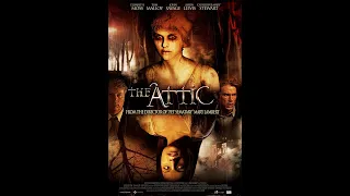 The Attic (2008) | Trailer | Elisabeth Moss | Catherine Mary Stewart | John Savage | Mary Lambert