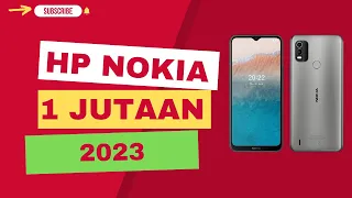 HP NOKIA HARGA 1 JUTAAN TERBAIK AWAL TAHUN 2023 #nokia #hp1jutaan