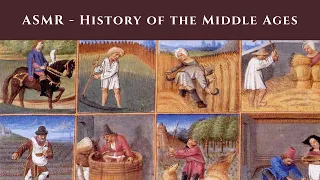 ASMR - A not-so-Brief History of the Middle Ages (Whisper)