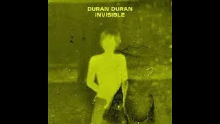 Invisible by Duran Duran Instrumental
