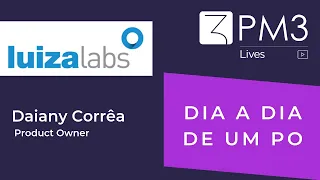 PM3 Lives 8 - Dia a dia de um Product Owner