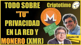 TODO SOBRE MONERO Y PRIVACIDAD - Las criptos para resguardar lo de uno