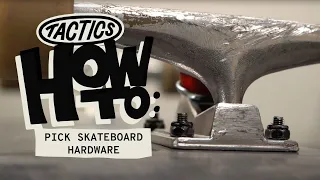 What Size Skateboard Hardware? | Tactics