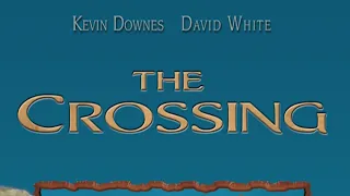 The Crossing  | Movie Trailer