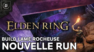 Elden Ring - REmise à plat du build prépa DLC - Lame Rocheuse - 01