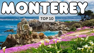 10 Best Things to Do in Monterey