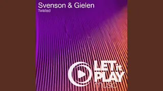 Twisted (Svenson & Gielen Energy Mix)