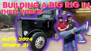 Building a SHOW PETERBILT in THREE WEEKS! (Part 2)