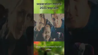 Separation (2021) Film Explained in Hindi/Urdu | Separation Movie Summarized हिन्दी | #shortmovie