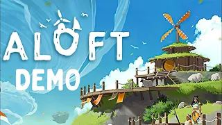 Aloft Demo - Raft in the Sky?