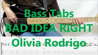 Olivia Rodrigo - Bad Idea Right (BASS COVER TABS)