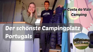 der schönste Campingplatz Portugals|Costa do Vizir Camping | Vanlife Portugal | Vlog #22