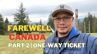 Paalam Canada - Part 2: One-way ticket