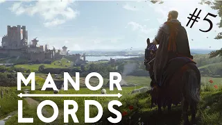 OUR FIRST BATTLE AS A KINGDOM??? MANOR LORDS (EP5)