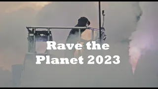 Rave the Planet 2023