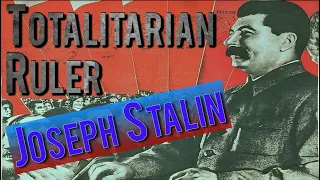 Stalin's Totalitarian Rule of the Soviet Union | High School History Lesson