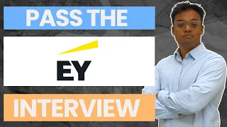 Pass the EY Interview 2024 | Tips for passing the EY Interview