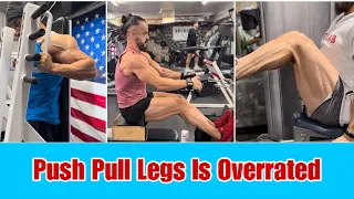 Is Push Pull Legs A Good Split? | Coach Alberto Nuñez