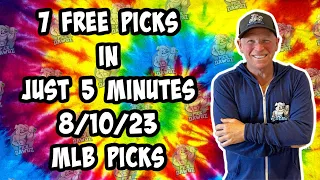 MLB Best Bets for Today Picks & Predictions Thursday 8/10/23 | 7 Picks in 5 Minutes