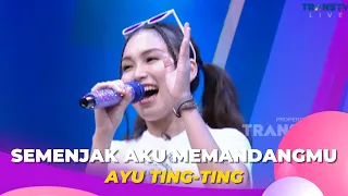 Semenjak Aku Memandangmu | Ayu Ting Ting | BROWNIS (15/11/22)