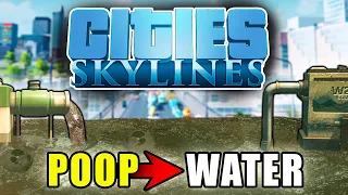 Cities Skylines but my water supply is poop