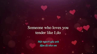 You'll Never Find Another Love Like Mine  [Lyrics & Vietsub] - Michael Buble