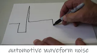 GADGETS#119 - AUTOMOTIVE WAVEFORM NOISE