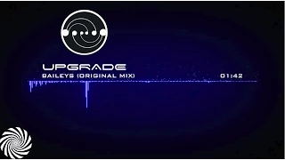 Upgrade - Baileys (Full version with video)