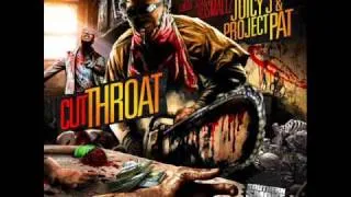 Juicy J and Project Pat - Take Whats Comin Wit It P (Cut Throat Mixtape)