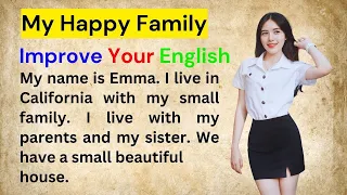 Listen and Practice | My Happy Family | Learning English Speaking | Learn English Speaking