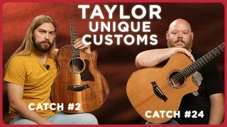 Taylor Does Something A Little Different! Unique Taylor Catch Customs 2 & 24