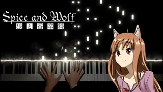 Spice & Wolf OP - Tabi no Tochuu (Animenz Arr.) [Piano Cover]